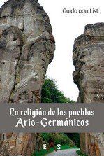 LA RELIGIÓN DE LOS PUEBLOS ARIO-GERMÁNICOS
