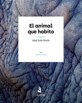 EL ANIMAL QUE HABITO