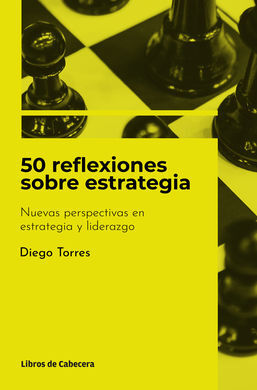 50 REFLEXIONES SOBRE ESTRATEGIA