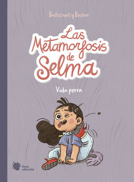 LAS METAMORFOSIS DE SELMA 1