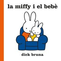 MIFFY I EL BEBÈ, LA