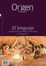 EL LENGUAJE EN BUSCA DE LAS PRIMERAS PALABRAS