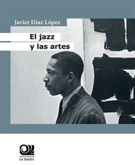 EL JAZZ Y LAS ARTES