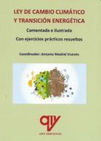 LEY DE CAMBIO CLIMATICO Y TRANSICION ENERGETICA