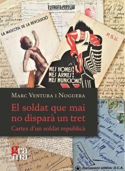 EL SOLDAT QUE MAI NO DISPARÀ UN TRET