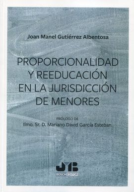 PROPORCIONALIDAD Y REEDUCACIÓN EN LA JURISDICCIÓN