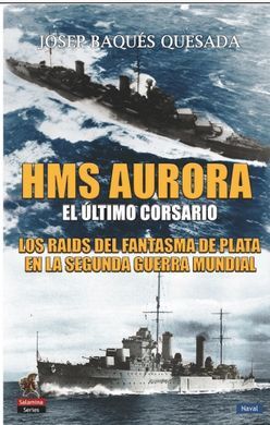 HMS AURORA / EL ULTIMO CORSARIO