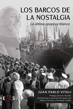 BARCOS DE LA NOSTALGIA, LOS