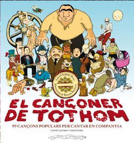 CANÇONER DE TOTHOM, EL - 99 CANÇONS POPULARS EN CO