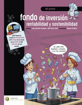 MI PRIMER FONDO DE INVERSIÓN: RENTABILIDAD Y SOSTE