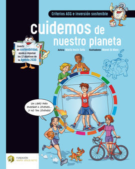CRITERIOS ASG E INVERSIÓN SOSTENIBLE. CUIDEMOS DE NUESTRO PLANETA