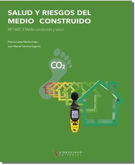 SALUD Y RIESGOS DEL MEDIO CONSTRUIDO
