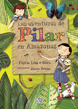 AVENTURAS DE PILAR EN AMAZONAS,LAS