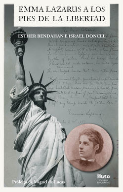 EMMA LAZARUS A LOS PIES DE LA LIBERTAD