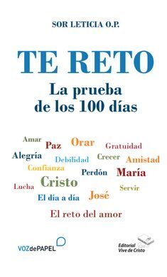 TE RETO. LA PRUEBA DE LOS 100 DÍAS