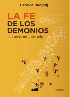 LA FE DE LOS DEMONIOS