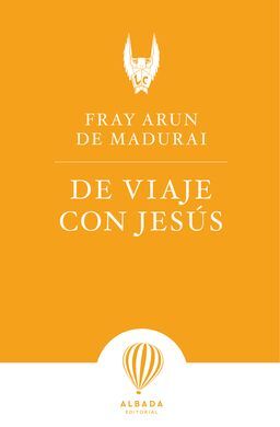 DE VIAJE CON JESÚS