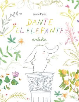 DANTE EL ELEFANTE ARTISTA