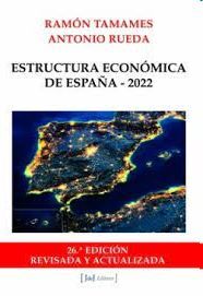 ESTRUCTURA ECONOMICA DE ESPAÑA - 2022