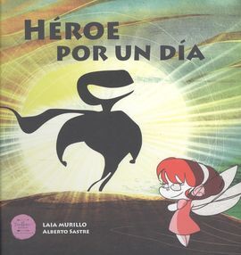 HEROE POR UN DÍA