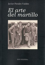 EL ARTE DEL MARTILLO