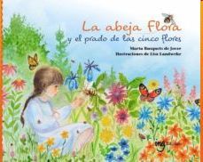 LA ABEJA FLORA Y EL PRADO DE LAS CINCO FLORES