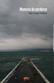 MANERAS DE PERDERSE