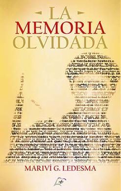 LA MEMORIA OLVIDADA