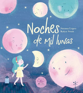 NOCHES DE MIL LUNAS.(INFANTIL)