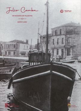 JULIO CAMBA. UN NUDISTA EN VILANOVA