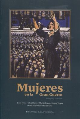 MUJERES EN LA GRAN GUERRA