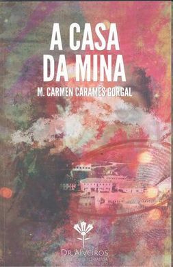 A CASA DA MINA