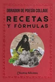 RECETAS Y FÓRMULAS DE POESÍA-COLLAGE