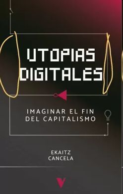 UTOPIAS DIGITALES
