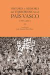 HISTORIA Y MEMORIA DEL TERRORISMO EN EL PAÍS VASCO III