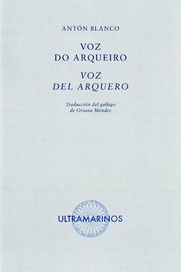 VOZ DO ARQUEIRO - VOZ DEL ARQUERO