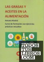 LAS GRASAS Y ACEITES EN LA ALIMENTACION