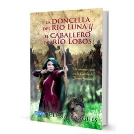 LA DONCELLA DEL RIO LUNA Y EL CABALLERO DEL RIO LOBOS