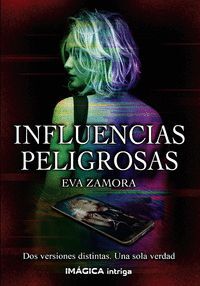 INFLUENCIA PELIGROSAS