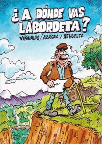 A DÓNDE VAS LABORDETA