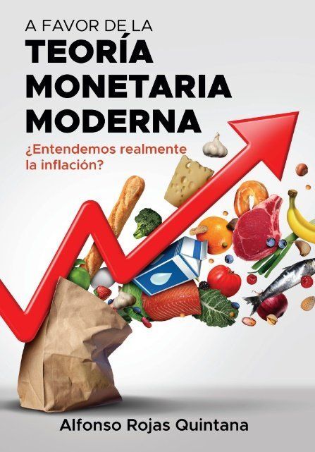 A FAVOR DE LA TEORIA MONETARIA MODERNA