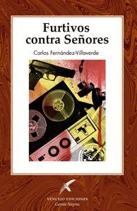 FURTIVOS CONTRA SEÑORES