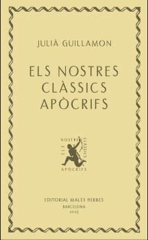 NOSTRES CLÀSSICS APÒCRIFS, ELS