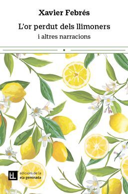 OR PERDUT DELS LLIMONERS, L'