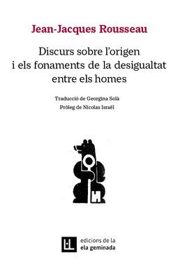 DISCURS SOBRE L'ORIGEN I ELS FONAMENTS DE LA DESIG