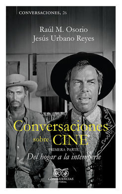 CONVERSACIONES SOBRE CINE - VOL  I