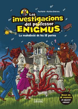 LES INVESTIGACIONS DEL PROFESSOR ENIGMUS