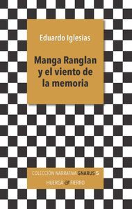 MANGA RANGLAN Y EL VIENTO DE LA MEMORIA