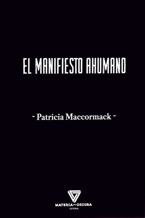EL MANIFIESTO AHUMANO