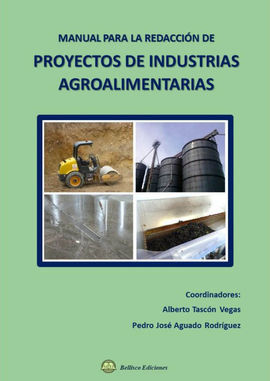 PROYECTOS INDUSTRIALES AGROALIMENTARIAS